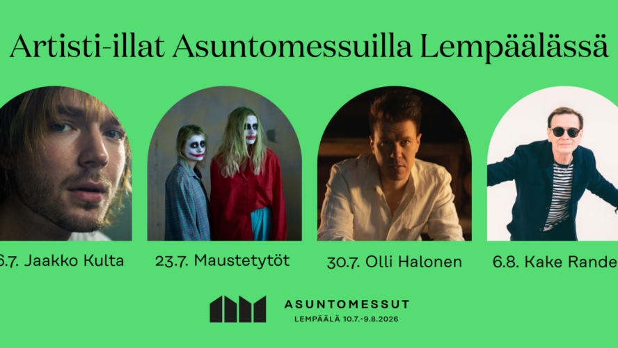 Asuntomessujen torstai-iltojen kotimaiset esiintyjät julkaistu