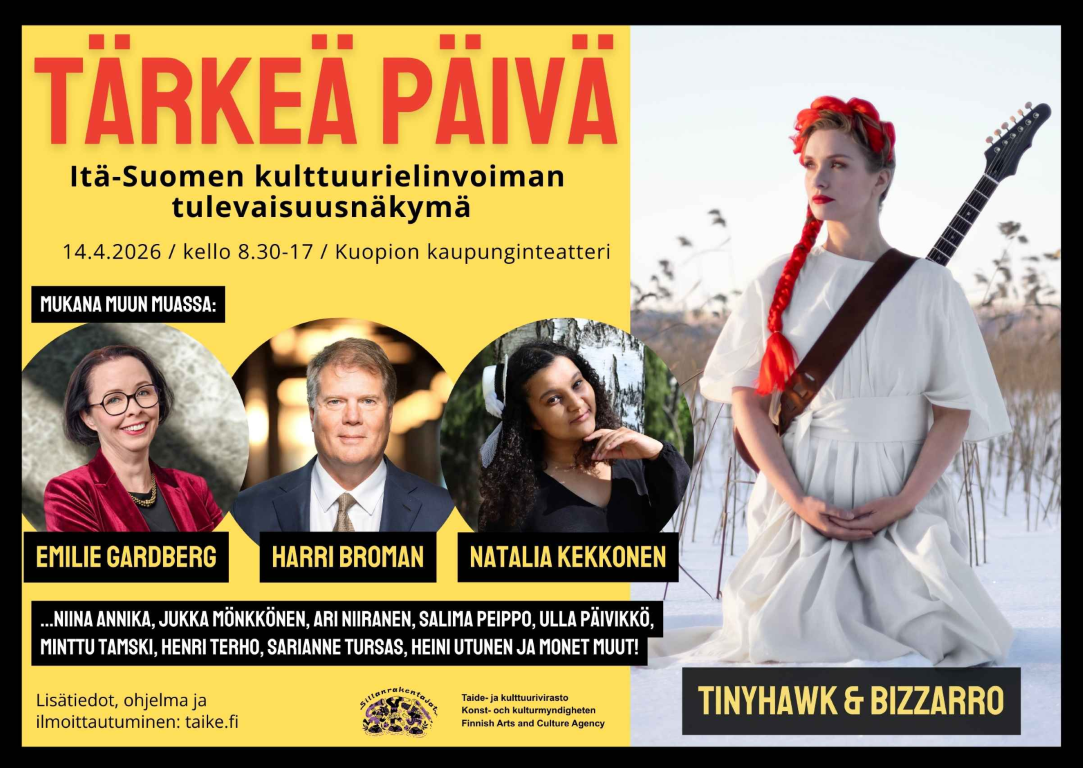 TÄRKEÄ PÄIVÄ -tapahtuma esittelee itäsuomalaista kulttuurielinvoimaa