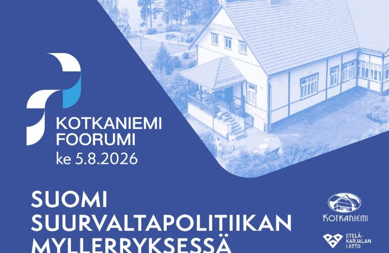Kotkaniemi-foorumissa käsitellään Suomen roolia suurvaltapolitiikassa